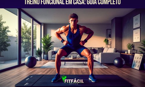 Treino Funcional em Casa : Guia Completo